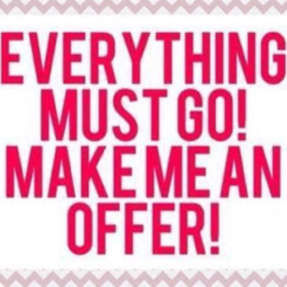 Everything!!